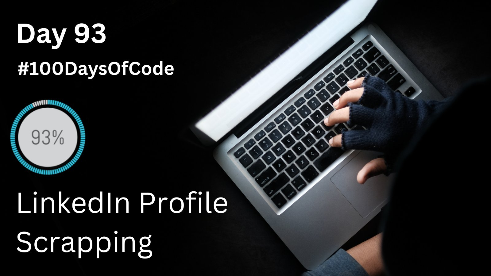 Day 93: Linked in profile scraper. 